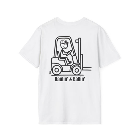 Southern Rizzms™ Haulin’ & Ballin’-Forklift Tee